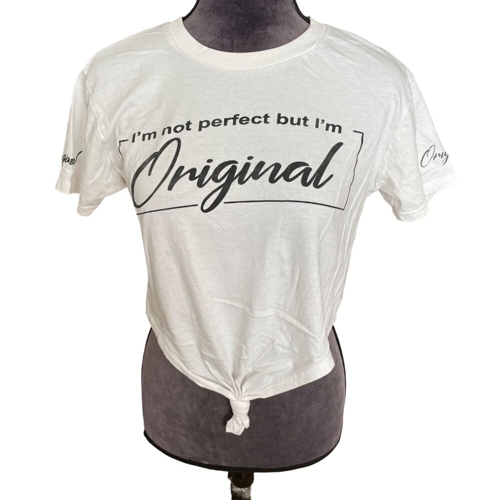 Im Not Perfect But Im Original Graphic White T-Shirt Short Sleeve Crew Neck On F